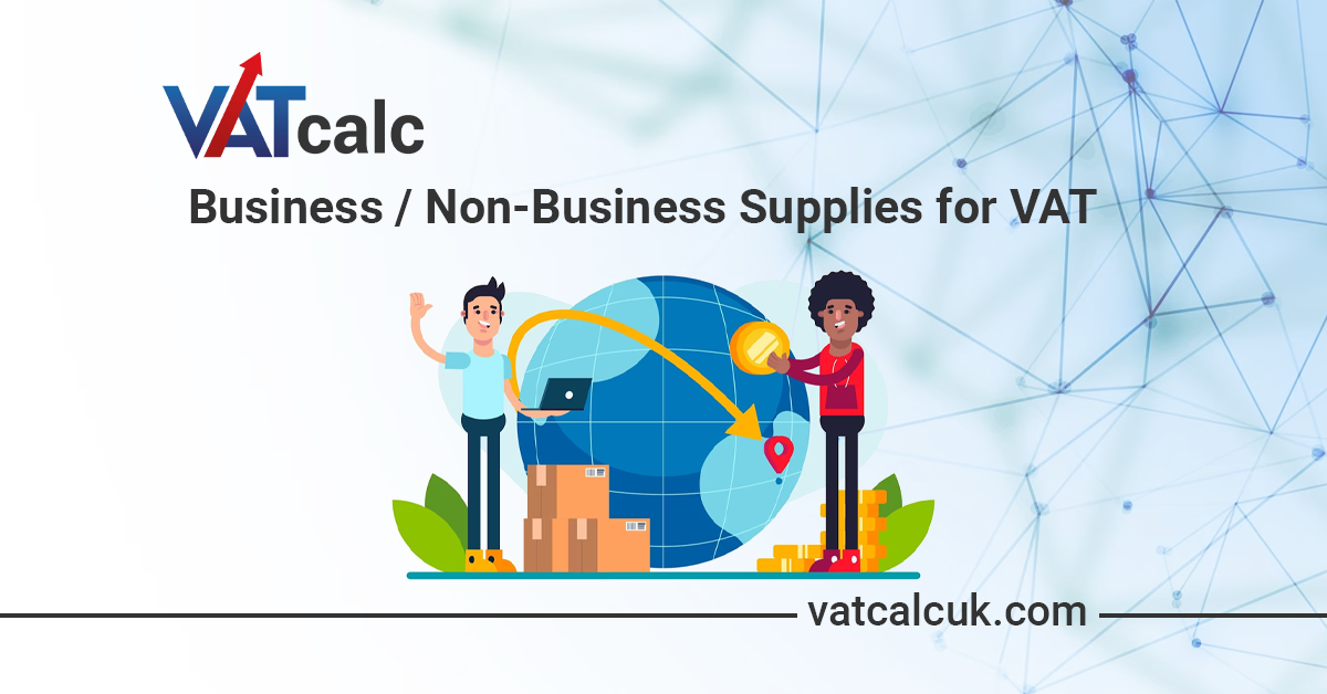 Defining Business Non-Business Supplies for VAT