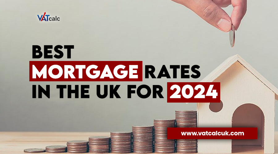 Best Mortgage Rates January 2024 VAT Calculator