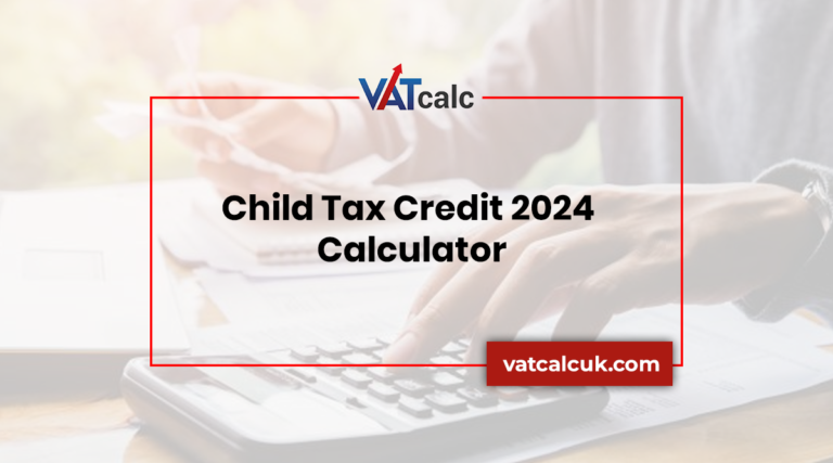 Child Tax Credit Calculator 2024
