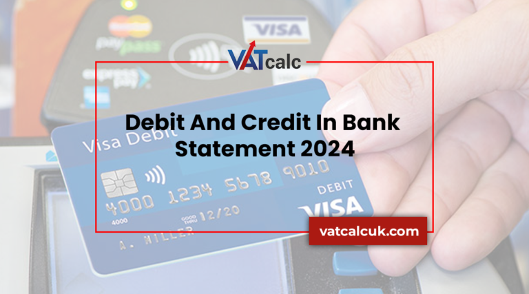 Debit And Credit in Bank Statement 2024
